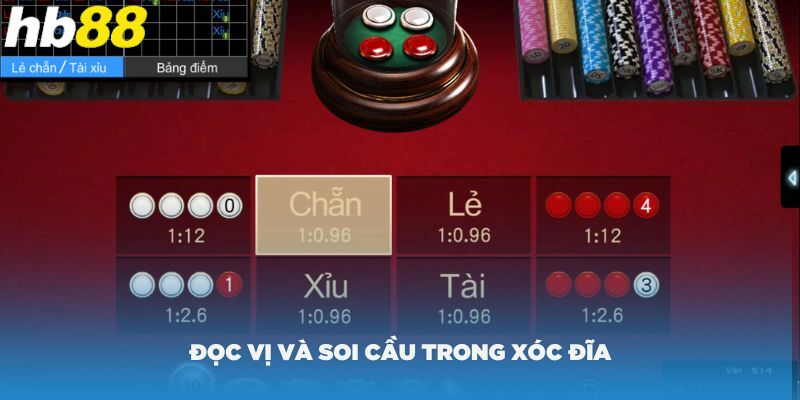 Đọc vị và soi cầu trong xóc đĩa